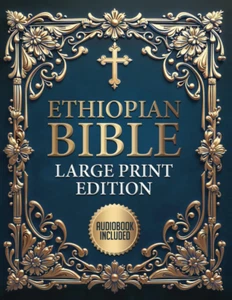 Ethiopian Bible in English Complete (LARGE PRINT): Includes Full Apocrypha and A - Picture 1 of 2