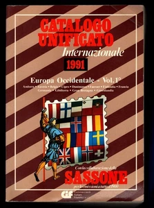 CATALOGO UNIFICATO INTERNAZIONALE 1991 EUROPA OCCIDENTALE VOLUME 1° e 2° - Picture 1 of 2