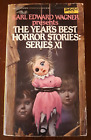 Year's Best Horror Stories: Series XI - Karl E. Wagner (Ed.) - 1983 DAW Books PB