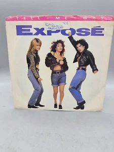 Expose - Tell Me Why (45 RPM) Picture Sleeve - Picture 1 of 4