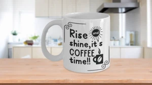 Rise and Shine It's Coffee Time Whimsical Kaffeebecher - Bild 1 von 3