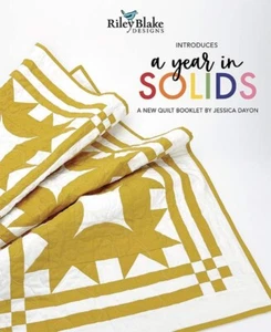 Riley Blake - A Year in Solids - Quilt Book by Jessica Dayon - Picture 1 of 2
