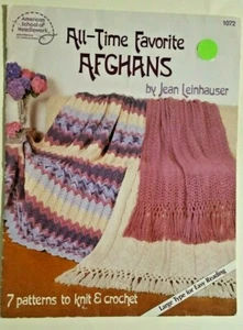ALL TIME FAVORITE AFGHANS 7 Patterns to Knit & Crochet 1072 Jean Leinhauser - Picture 1 of 10