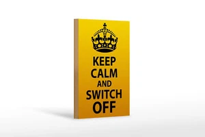Holzschild Spruch 12x18 cm Keep Calm and switch off Holz Deko Schild wooden sign - Bild 1 von 5