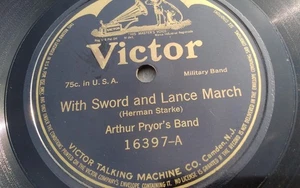 Arthur Pryor 78rpm Single 10-inch Victor Records #16397 With Sword and Lance - Imagen 1 de 4