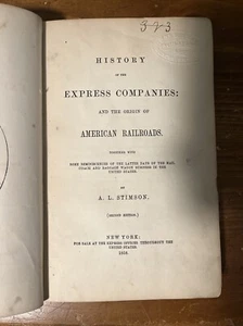 Scarce 1858 History Of The Express Companies & Origin Of American Railroads - Foto 1 di 7