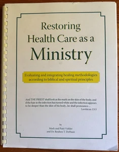 Restoring Health Care as a Ministry * Vickler & DeHaan * Softcover Book Unmarked - Picture 1 of 4