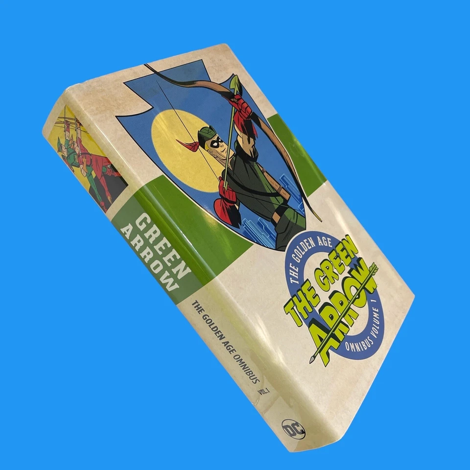 Green Arrow: the Golden Age Omnibus #1 (DC Comics 2017 February 2018)