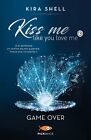 9788855441124 Game Over. Kiss me like you love me. Ediz. italiana (Vol. 3) - Kir