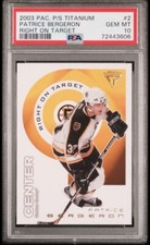 PATRICE BERGERON PSA GEM MINT 10 2003-04 PACIFIC PRIVATE STOCK TITANIUM ROT RC 2