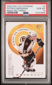 PATRICE BERGERON PSA GEM MINT 10 2003-04 PACIFIC PRIVATE STOCK TITANIUM ROT RC 2