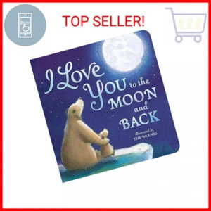 I Love You to the Moon and Back Board book – Picture Book, March 3, 2015 - Picture 1 of 1
