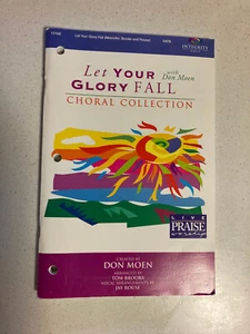 Let Your Glory Fall (Choral Collection) SATB Songbook (Integrity Music, 1997) - Picture 1 of 2
