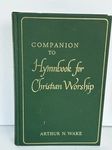 Companion To Hymnbook For Christian Worship Arthur Wake 1970 Bethany Press - Picture 1 of 4
