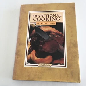 Traditional Cooking by Carolyn Conran Fully Illustrated Hard Cover - Imagen 1 de 9