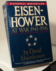 Eisenhower At War 1943-1945 by David Eisenhower - 1987 - Picture 1 of 2