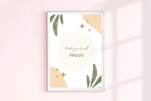 Make You Proud Quote | Motivation Self | Home Décor | Digital Downloadable Print - Picture 1 of 4