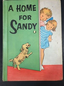 Vintage 1967 Reader Children's Book Spaniel Dog A HOME FOR SANDY Romney Gay HC - Imagen 1 de 12