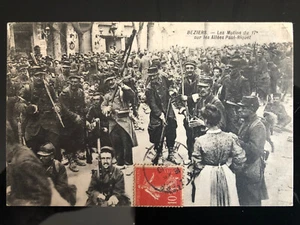 Carte postale de la mutinerie du 17eme Régiment d'infanterie à Béziers 1907 - Imagen 1 de 2