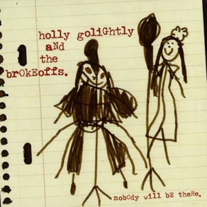 UK Folk Vinyl New Holly Golightly Nobody Will Be There Reissue 2011 502042203759 - Picture 1 of 1