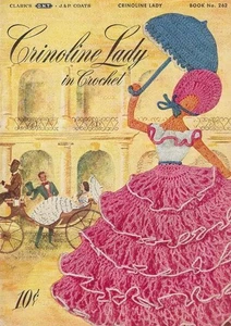 Crinoline Lady in Crochet, Coats and Clark's Book No 262 - Picture 1 of 1