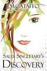 Sally Singletary's Discovery: An Elements of Eaa Series by J.M. Cataffo (English