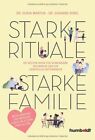 Susanne Kobel O Starke Rituale ? starke Familie: Die bes (Paperback) (UK IMPORT)