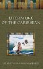 Literature Of The Caribbean By Lizabeth Paravisini-Gebert (English) Hardcover Bo