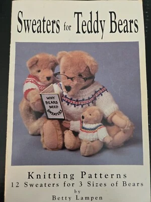 Sweaters for Teddy Bears Book 1 by Betty Lampen 1992 Knitting Patterns Book - Image 1 of 3