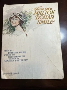 1917 Sheet Music YOU’VE GOT A MILLION DOLLAR SMILE Ted Browne Music Co TX - Bild 1 von 3