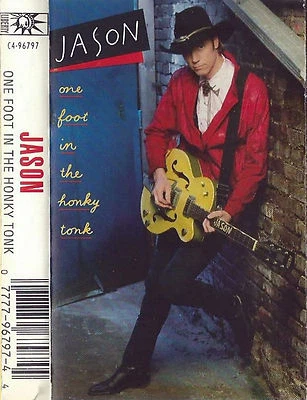 JASON ONE FOOT IN THE HONKY TONK CASSETTE ALBUM USA ISSUE COUNTRY ROCK Nashville - Image 1 of 4