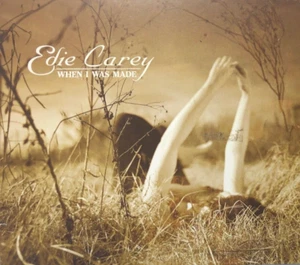 When I Was Made by Carey, Edie (CD, 2003) - Picture 1 of 2