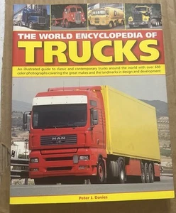TRUCKS The World Encyclopedia Of TRUCKS by Peter J. Davies Book 2007 - Picture 1 of 16