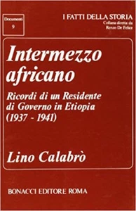 Kalabrien Afrikanisches Intermezzo Erinnerungen an einen Präsidenten Regierung Äthiopien 1^ Aufl. 1988 - Bild 1 von 1