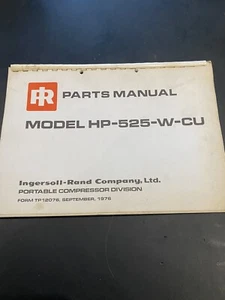 INGERSOLL RAND HP525WCU AIR COMPRESSOR PARTS BOOK MANUAL CUMMINS 504V8 1976 - Imagen 1 de 8