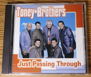 The Toney Brothers - Just Passing Through CD 2000 - Imagen 1 de 3