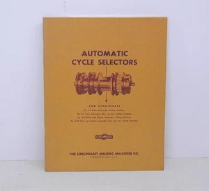 Cincinnati Service Manual for Automatic Cycle Selectors - Picture 1 of 1
