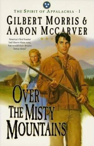 Over the Misty Mountains (The Spirit of Appalachia Series #1)  (Book 1) - GOOD - Image 1 of 1