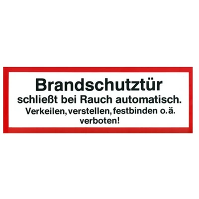 G|S|P " Brandschutztür schließt ..." Folie Brandschutzzeichen Brandschutzschild