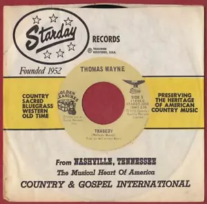 Thomas Wayne 45 RPM Tragedy / Laura - Starday STARGT-203X (1975) - Picture 1 of 2