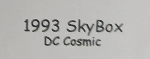 SkyBox DC Cosmic Holo DCH15 Superman 1993 - Foto 1 di 3