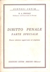 Strafrecht - Sonderteil von R. A. Frosali - Zusammenfassung CETIM Aufl. CETIM - Bild 1 von 1