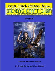 Native American Dream - Cross Stitch Pattern: from Brenda'S Craft Shop - Volume - Picture 1 of 1
