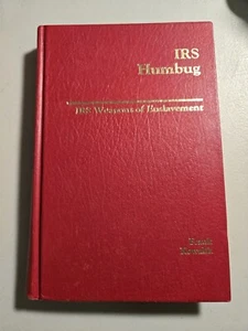 IRS Humbug: Weapons of Enslavement by Frank Kowalik - Imagen 1 de 24