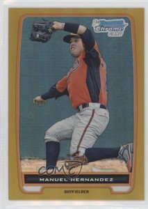2012 Bowman Chrome Prospects Gold Refractor /50 Manuel Hernandez #BCP194