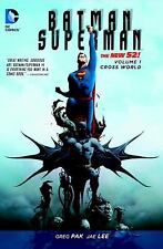 Batman/Superman Vol. 1: Cross World (the New 52) by Pak, Greg