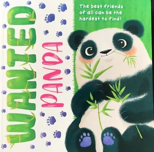 WANTED PANDA THE BEST FRIENDS OF ALL CAN BE THE HARDEST TO FIND ~ NEW PAPERBACK - Picture 1 of 5