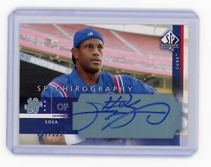 2003 SP Authentic Chirography #SO Sammy Sosa /335 Chicago Cubs Autograph