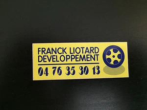 AUTOCOLLANT FRANCK LIOTARD DEVELOPPEMENT PREPARATEUR AUTOMOBILE MOTORSPORT PUB - Picture 1 of 1