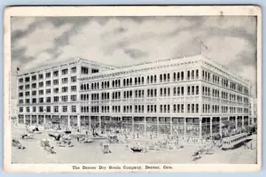 1907 THE DENVER DRY GOODS COMPANY GRANDE MAGAZZINO COLORADO CARTOLINA ANTICA - Foto 1 di 2